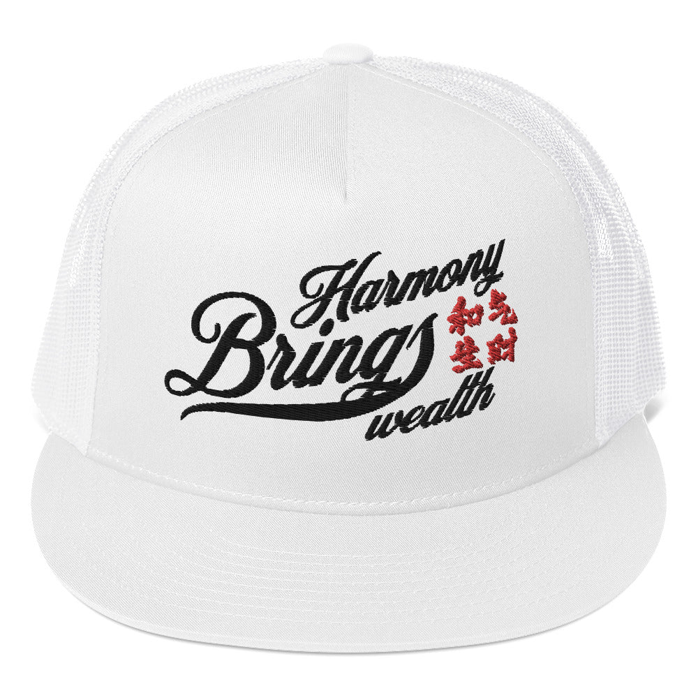 Harmony brings wealth Trucker Cap