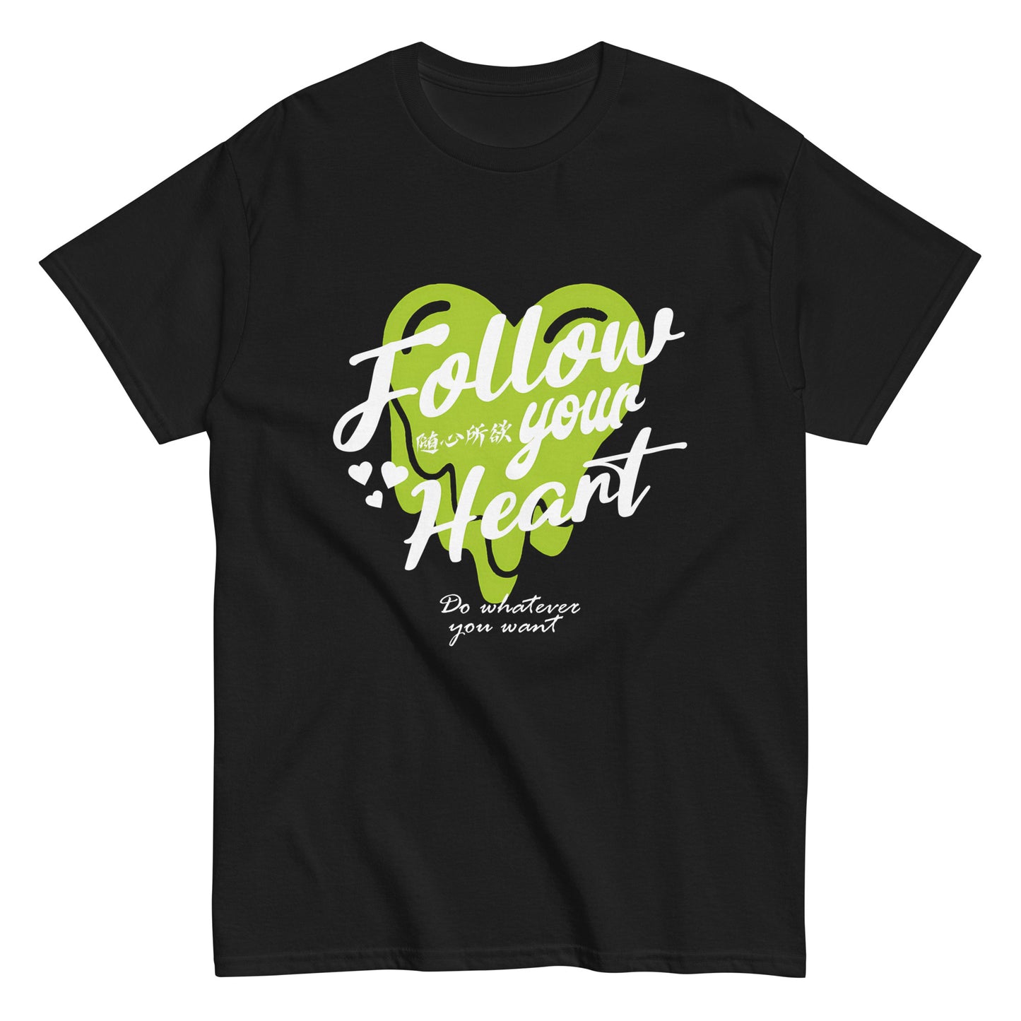 Follow your heart Men's T-shirts