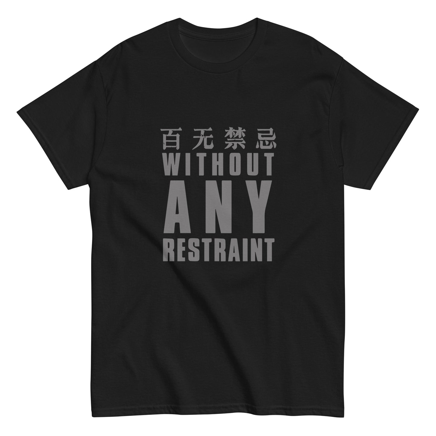 Without any restraint Men's T-shirt