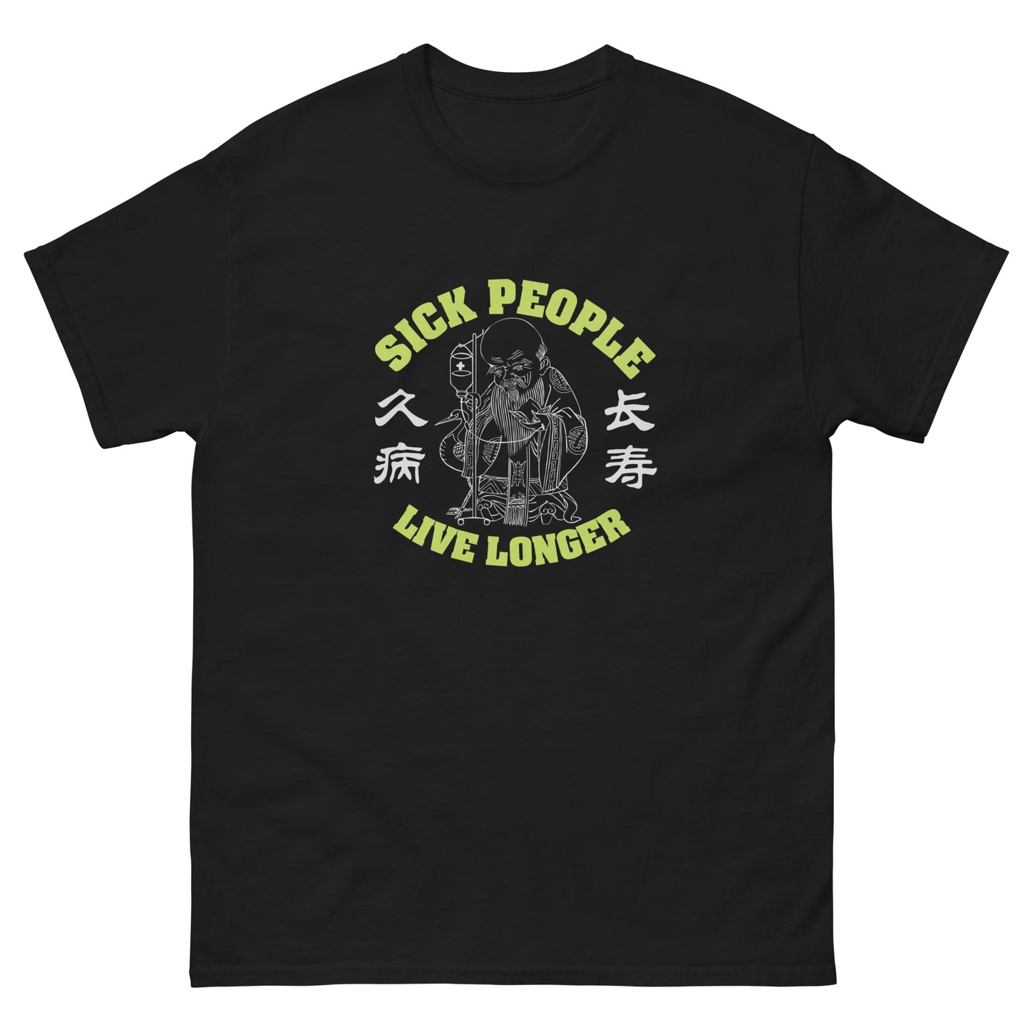 Sick people live longer Men's T-shirt