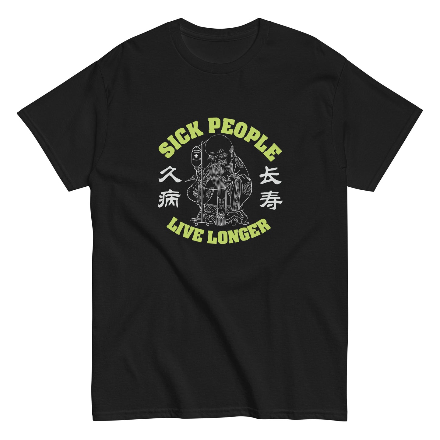 Sick people live longer Men's T-shirt