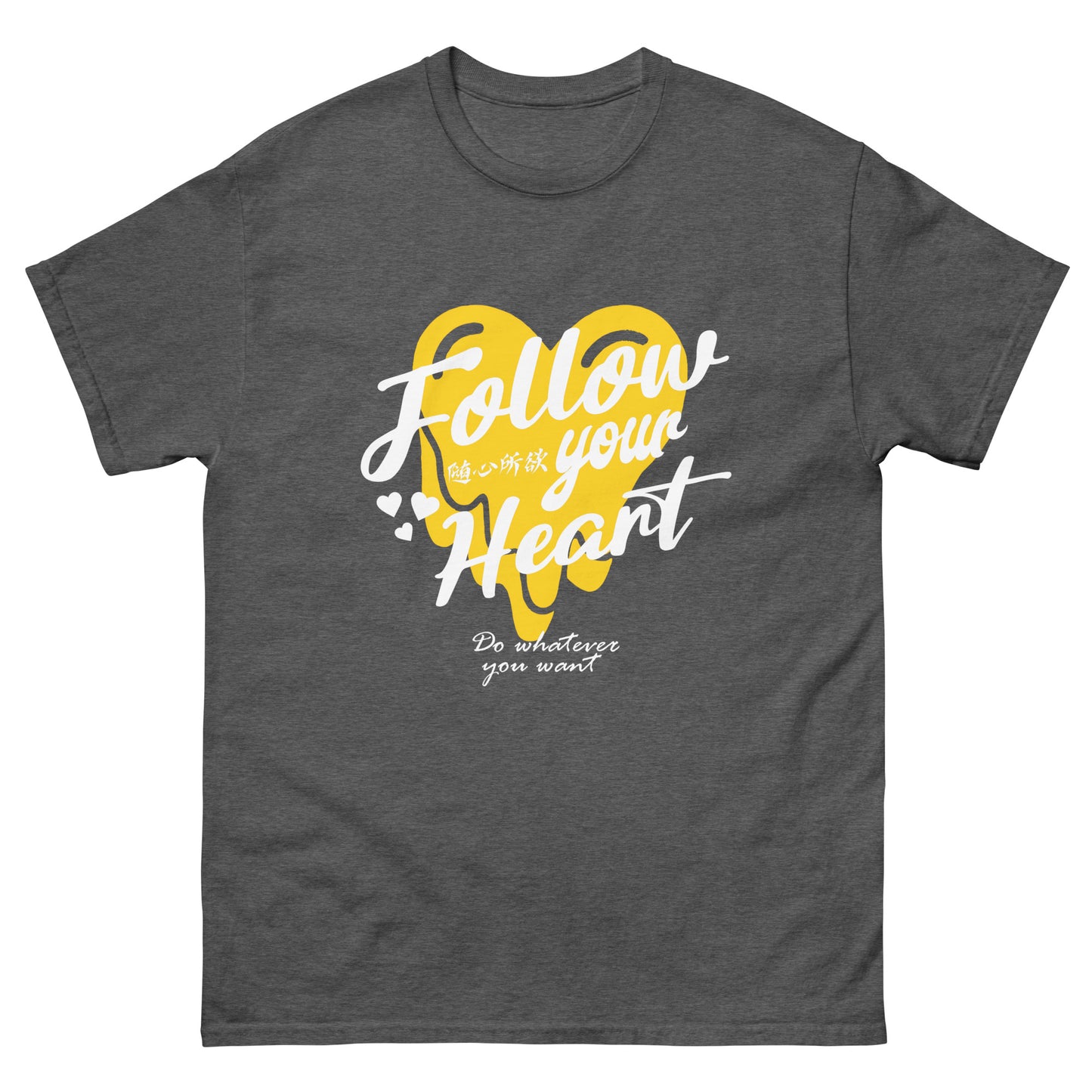 Follow your heart Men's T-shirts