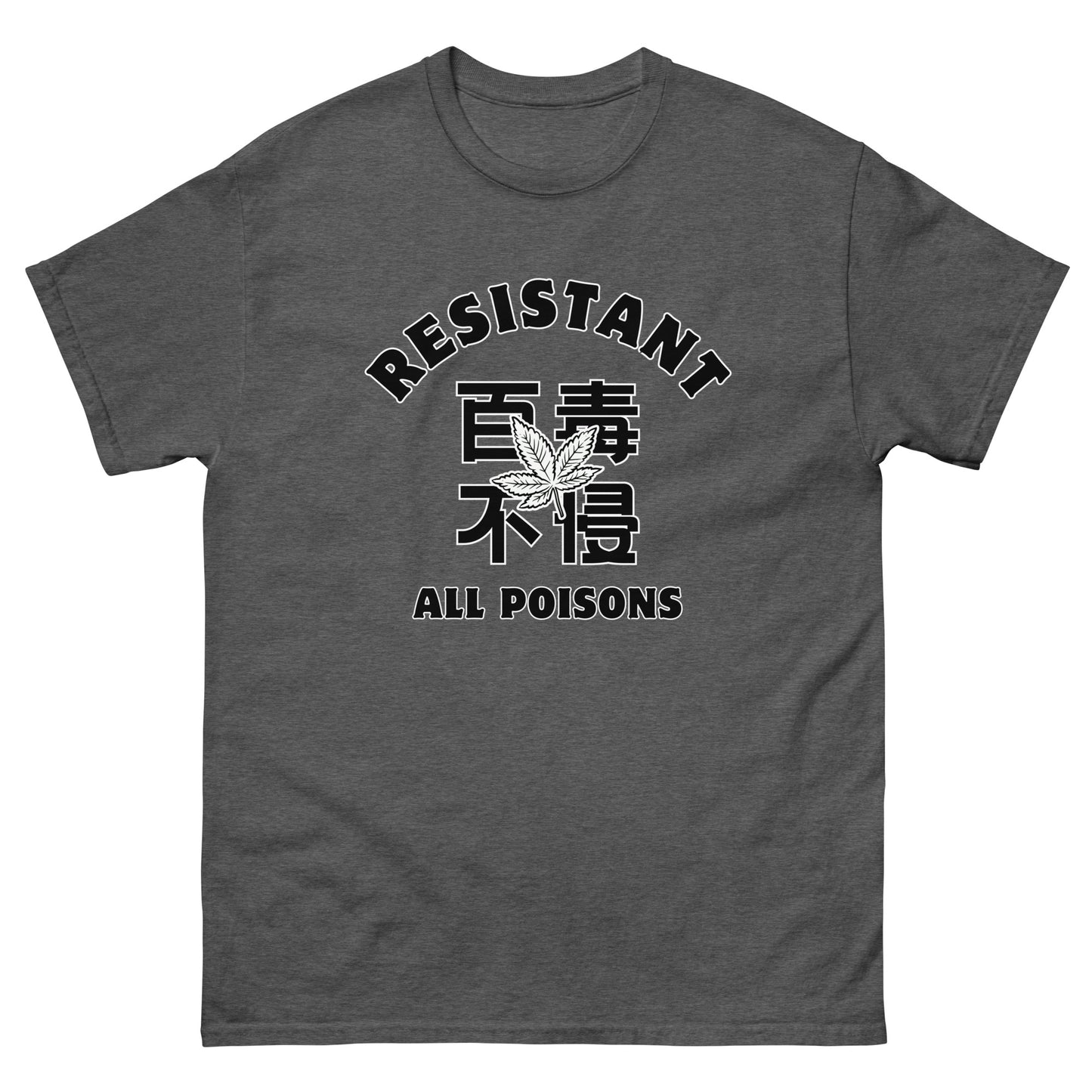 Resistant all poisons Men's T-shirt