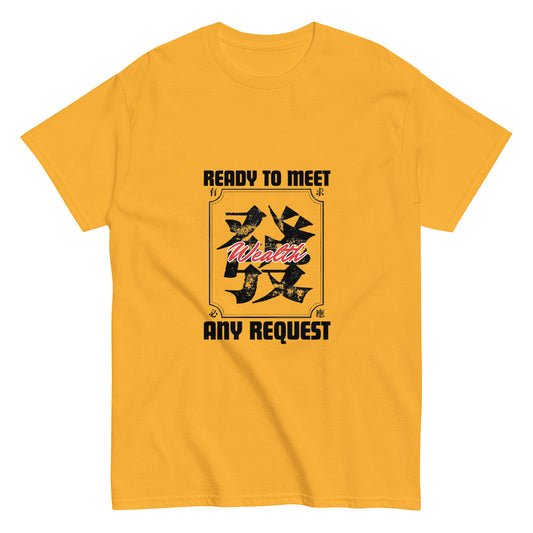 Ready to meet any request Men's T-shirt