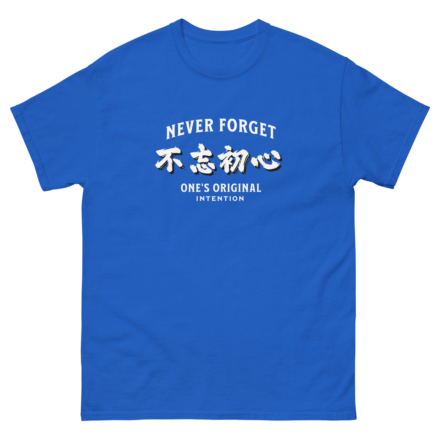 Never forget one's original intention Men's T-shirts