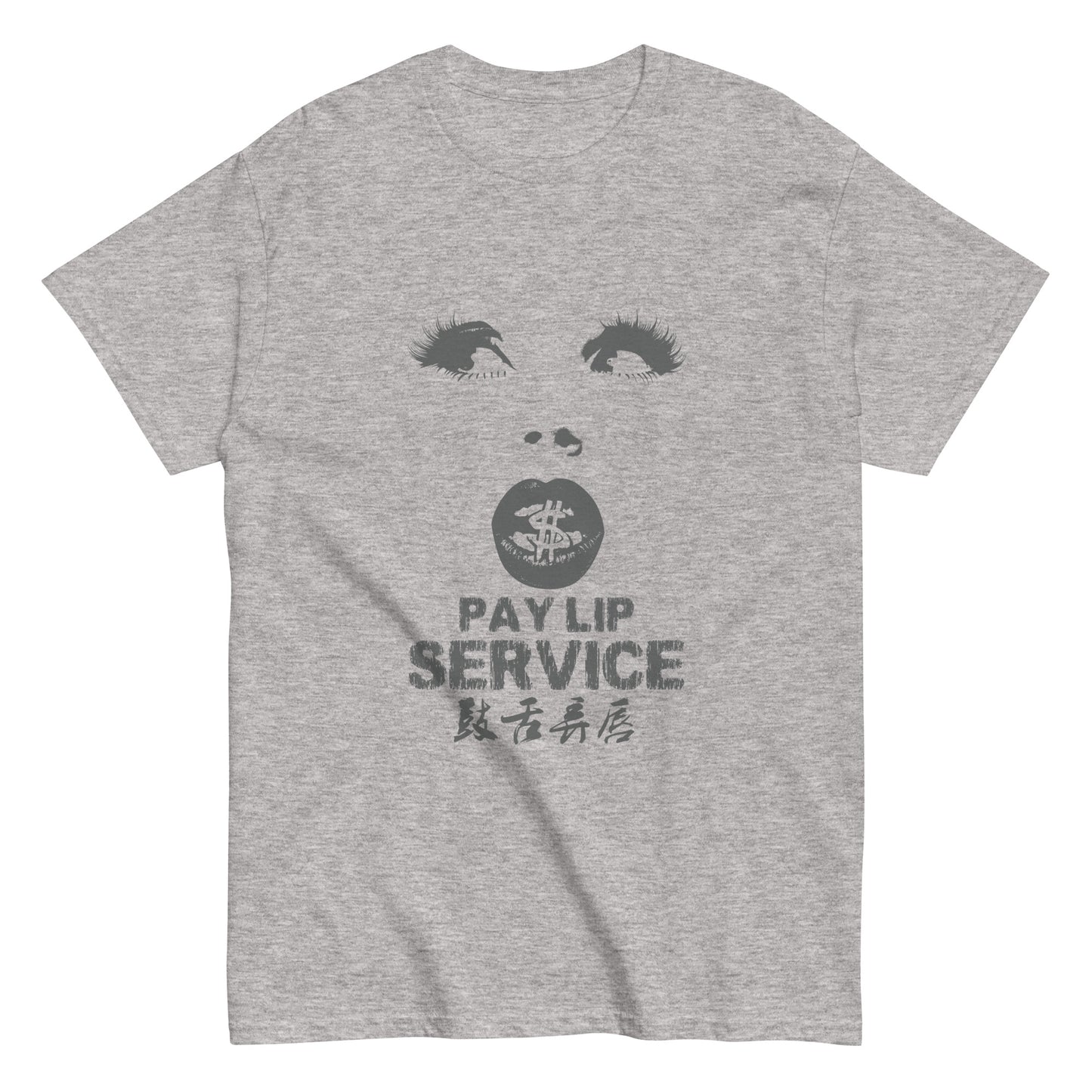 Pay lip service Men's T-shirt