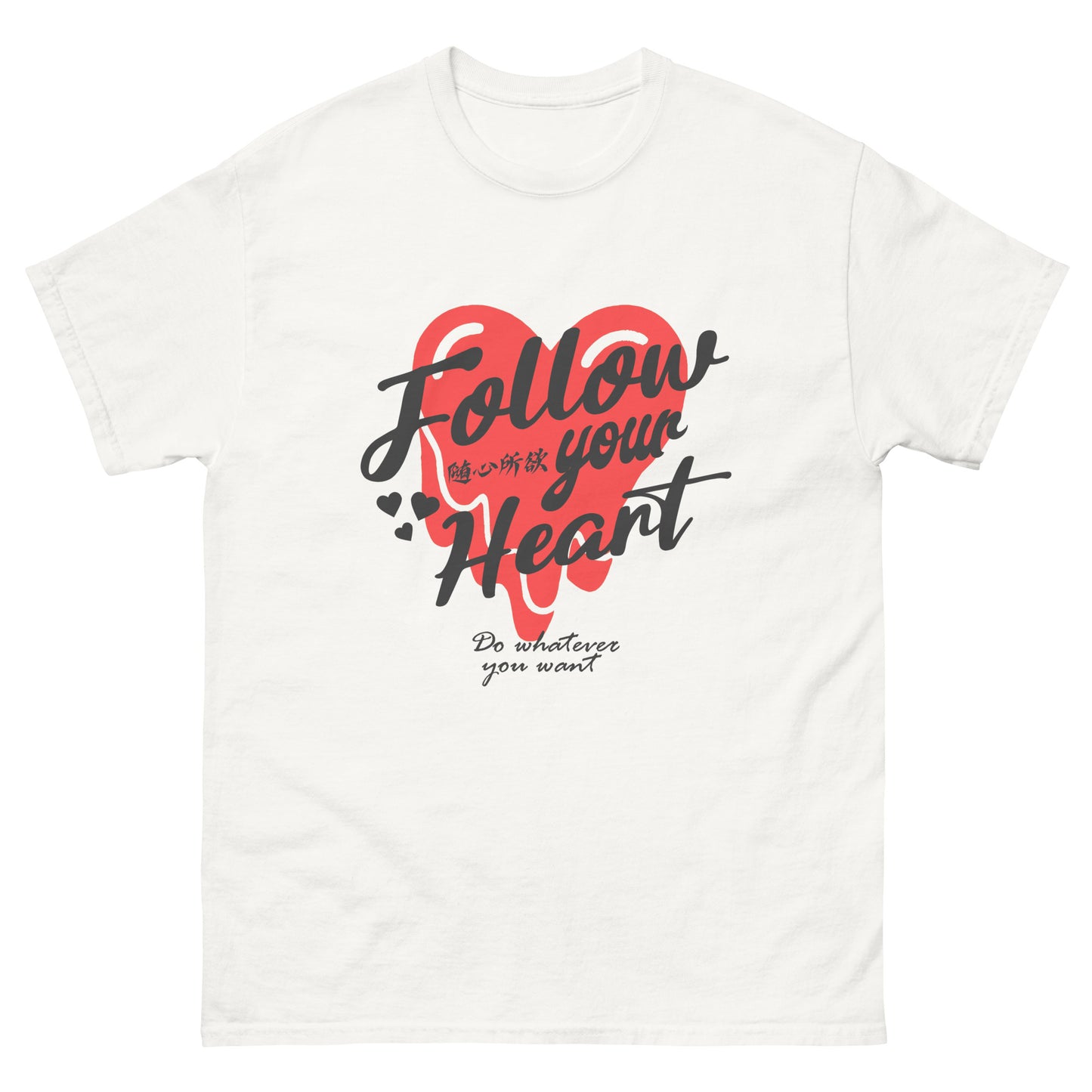 Follow your heart Men's T-shirts