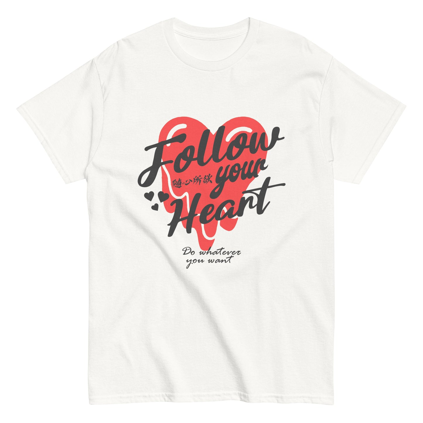 Follow your heart Men's T-shirts