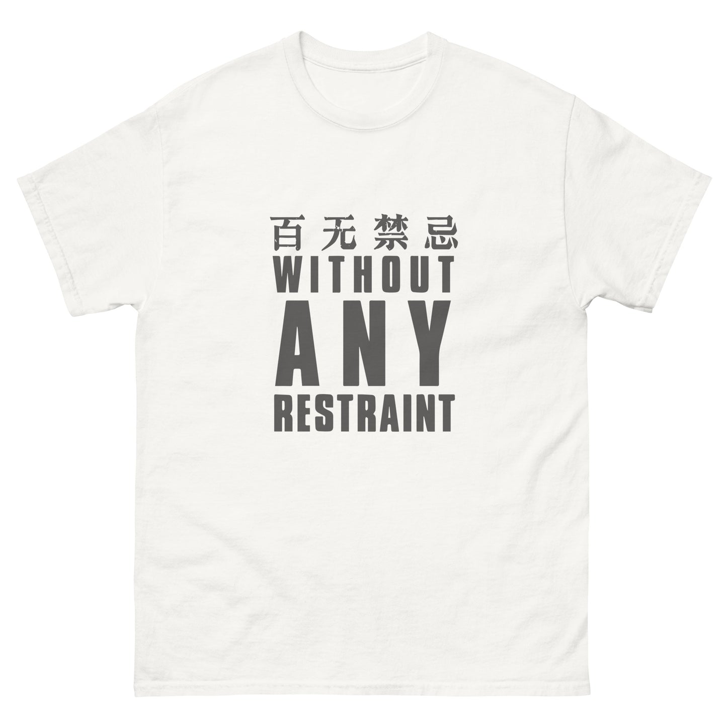 Without any restraint Men's T-shirt