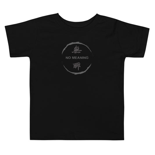 No Meaning Kids T-shirt