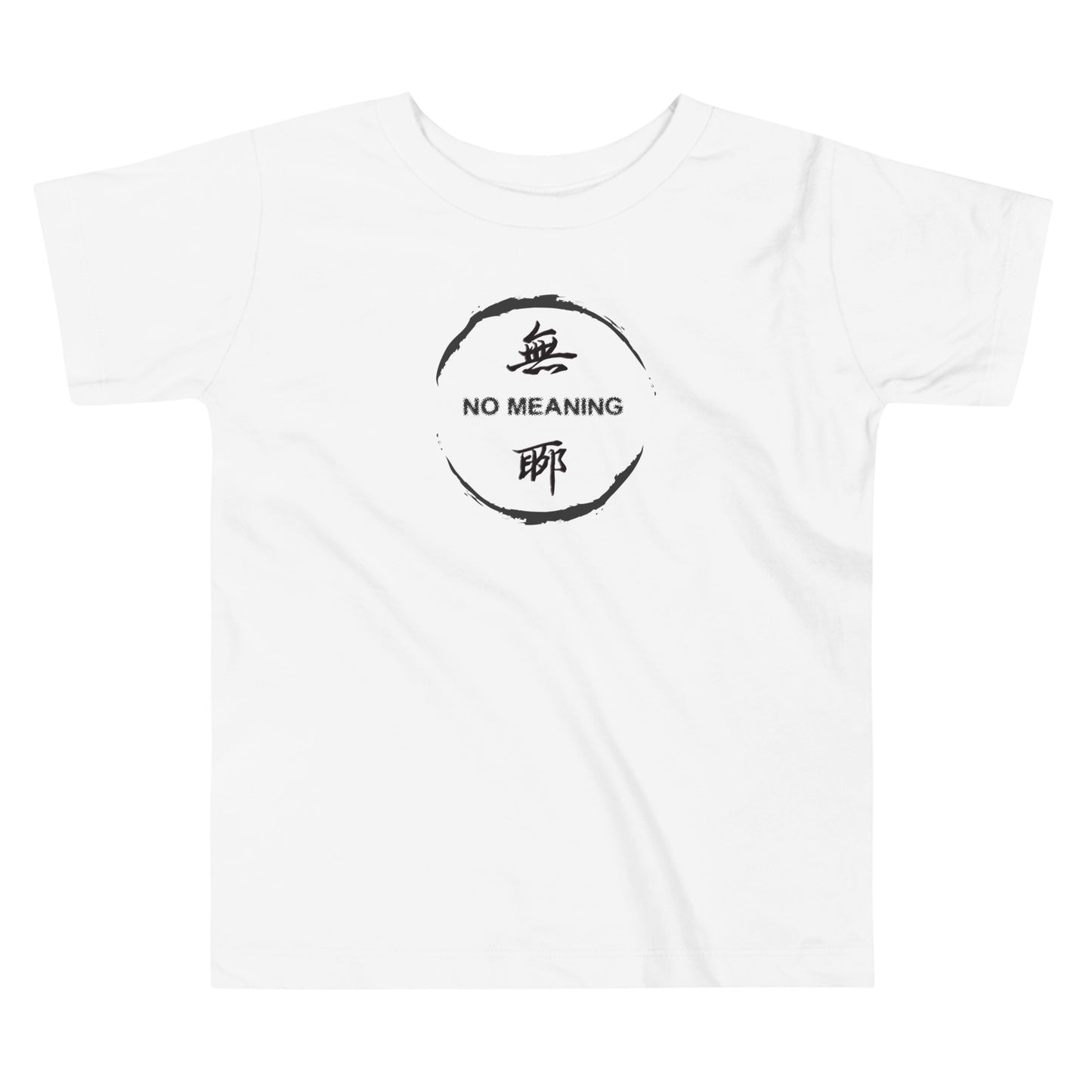 No Meaning Kids T-shirt