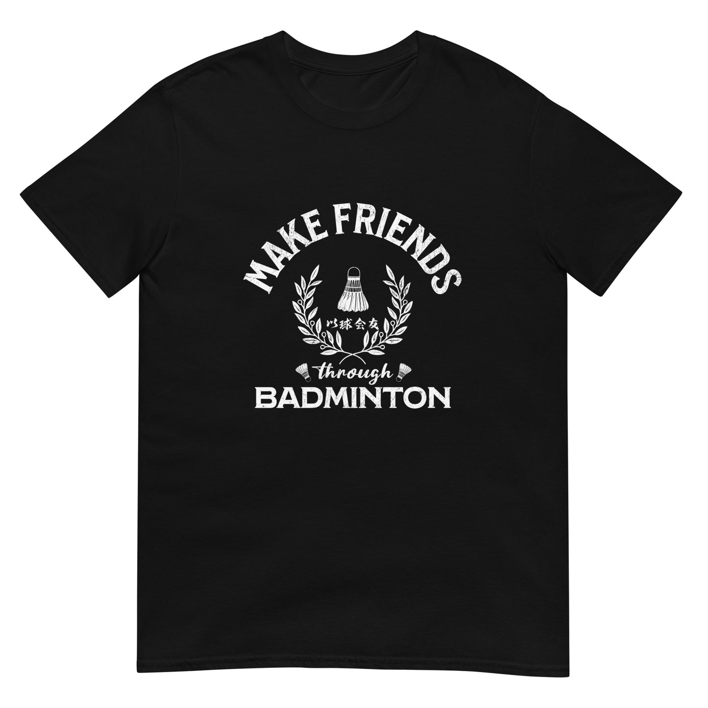 Make friends through badminton Women's T-Shirt