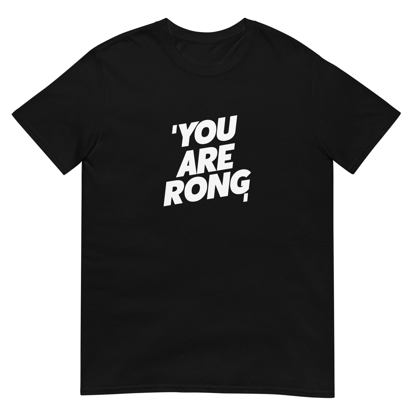 Youarerong classic Women's T-shirt