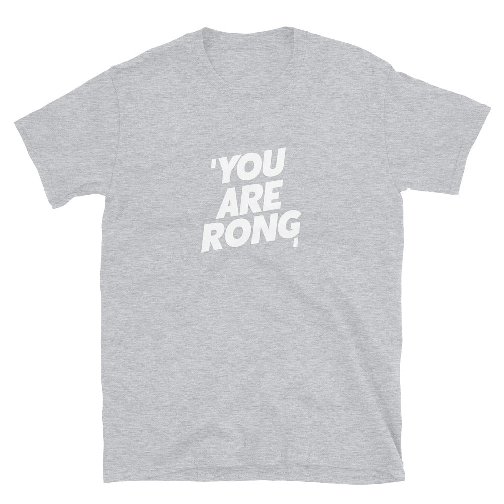 Youarerong classic Women's T-shirt