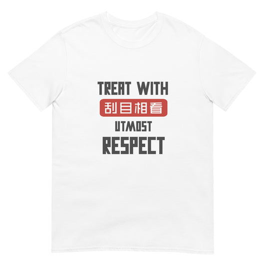 Treat with utmost respect Women's T-shirt