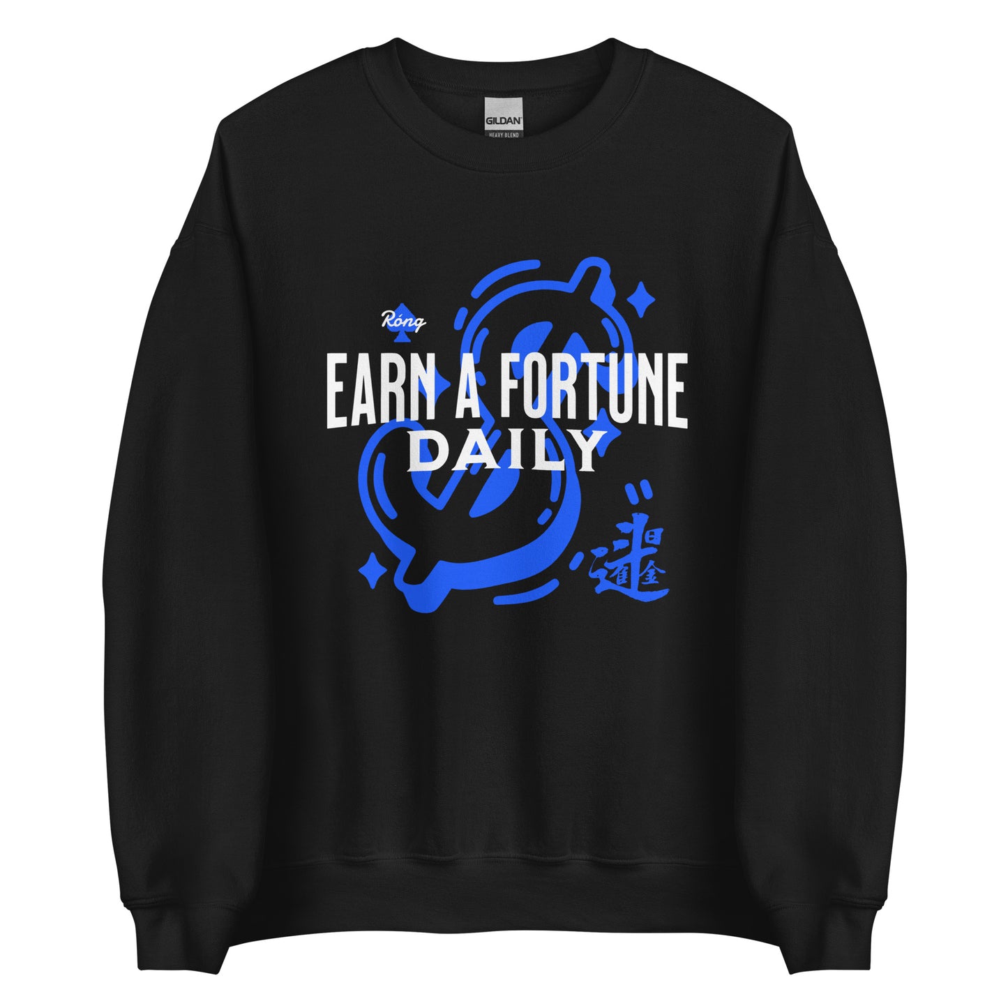 Earn a fortune daily Men's crewnecks