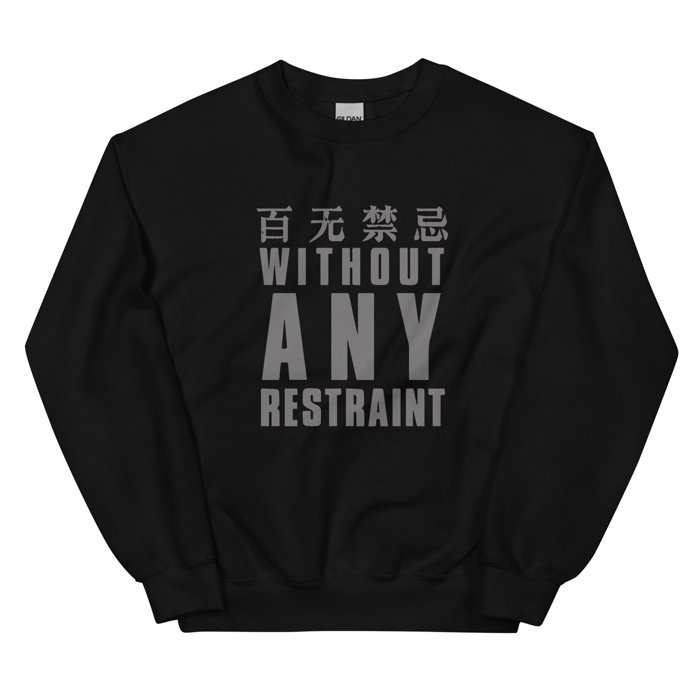 Without any restraint Men's crewnecks