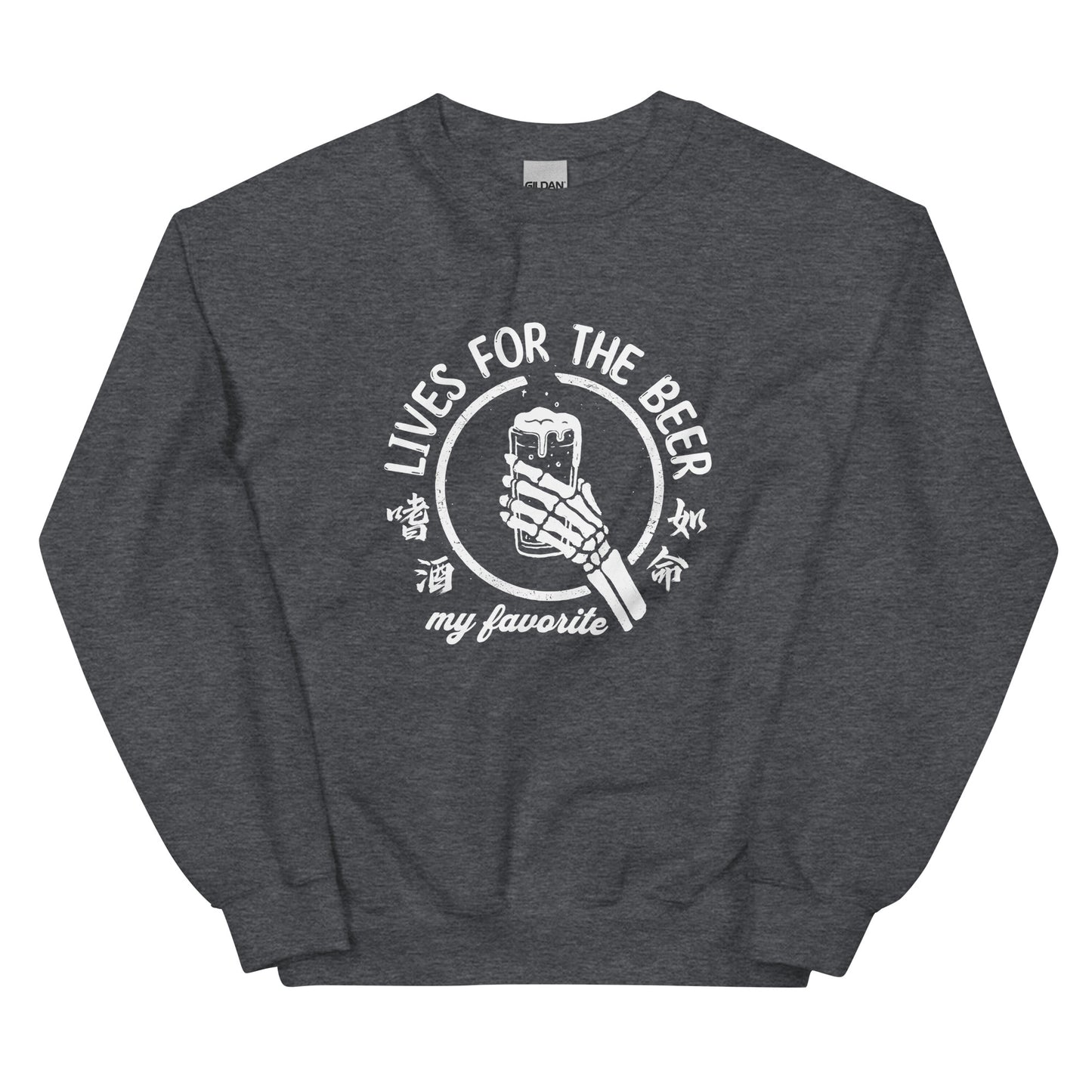 Lives for the beer my favorite Men's crewnecks