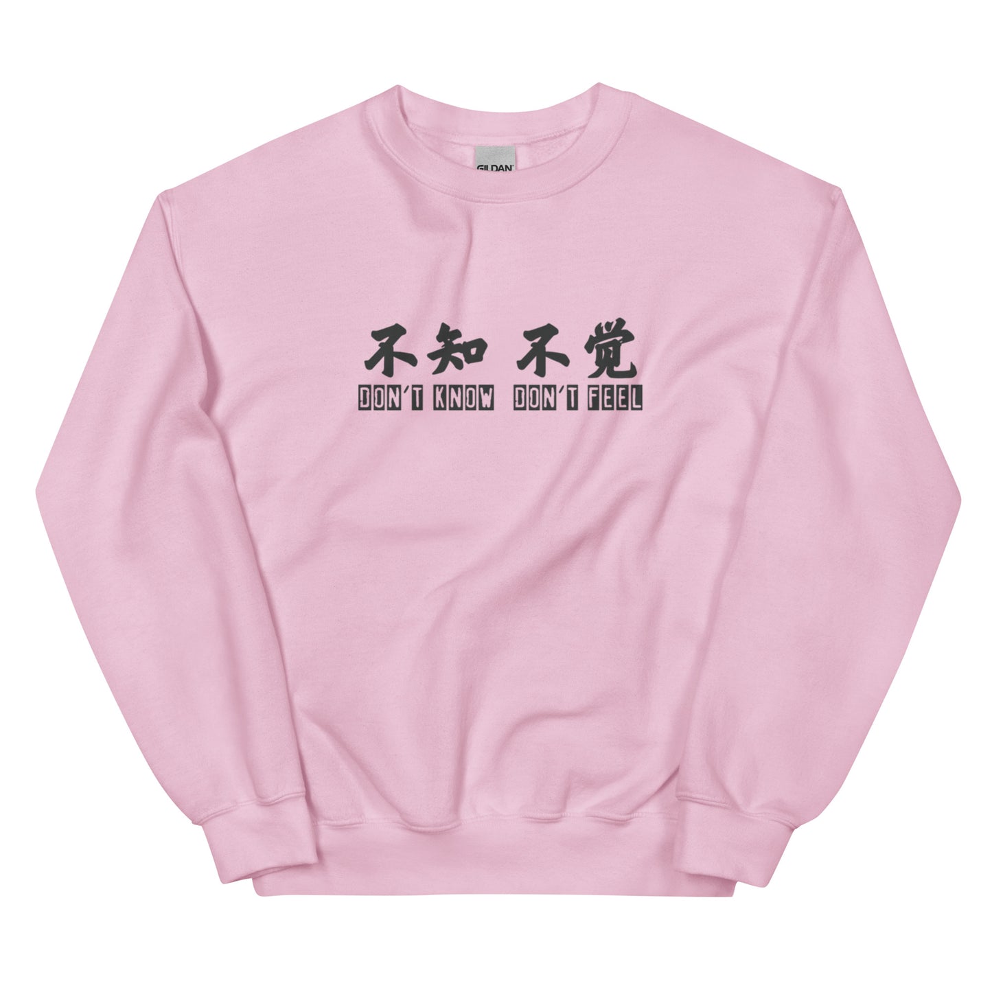 Don't know don't feel Women's Crewnecks