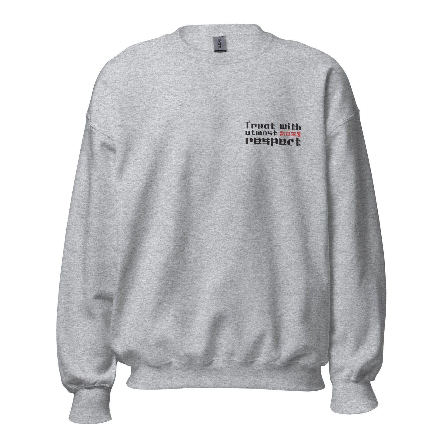 Treat with utmost respect Women's Crewnecks