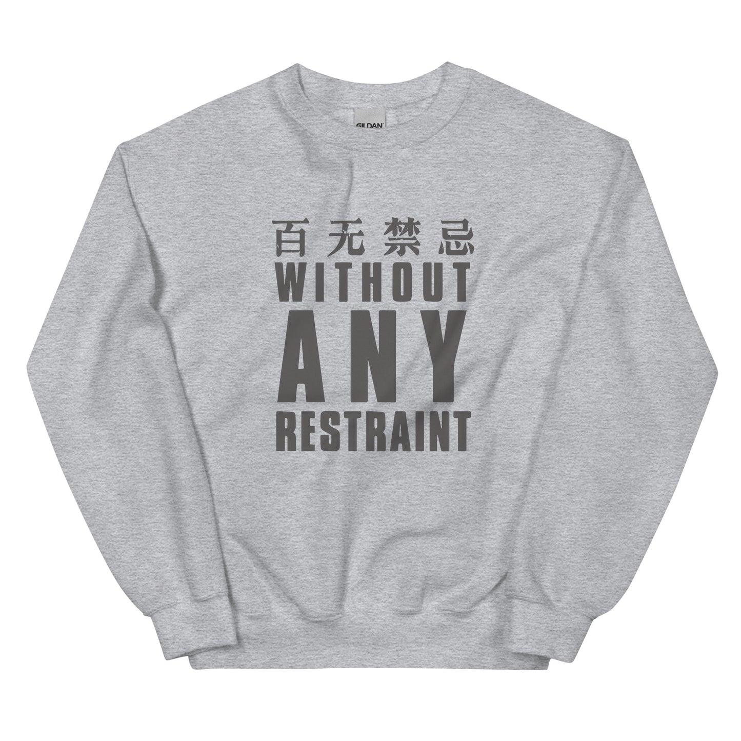 Without any restraint Men's crewnecks