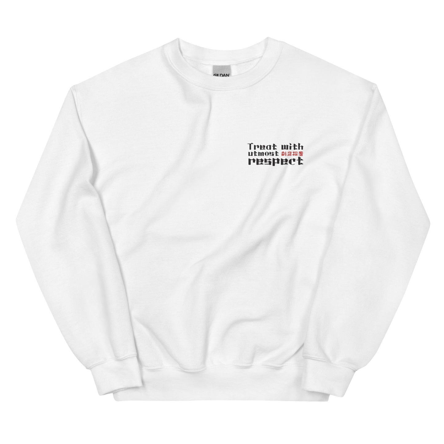 Treat with utmost respect Women's Crewnecks