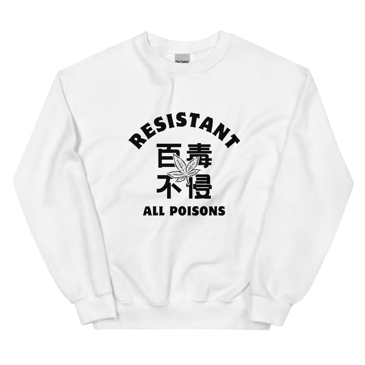 Resistant all poisons Women's Crewnecks