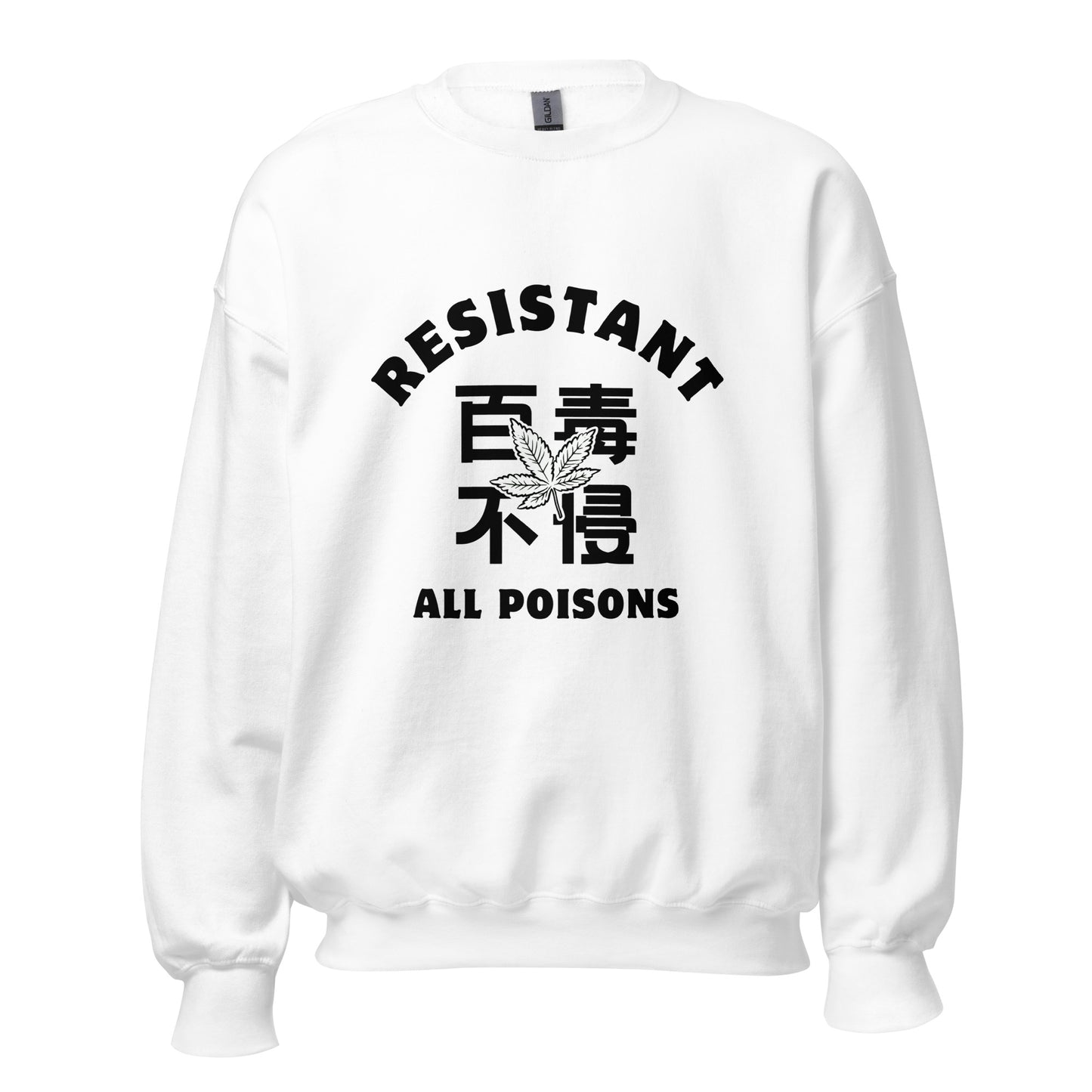 Resistant all poisons Women's Crewnecks