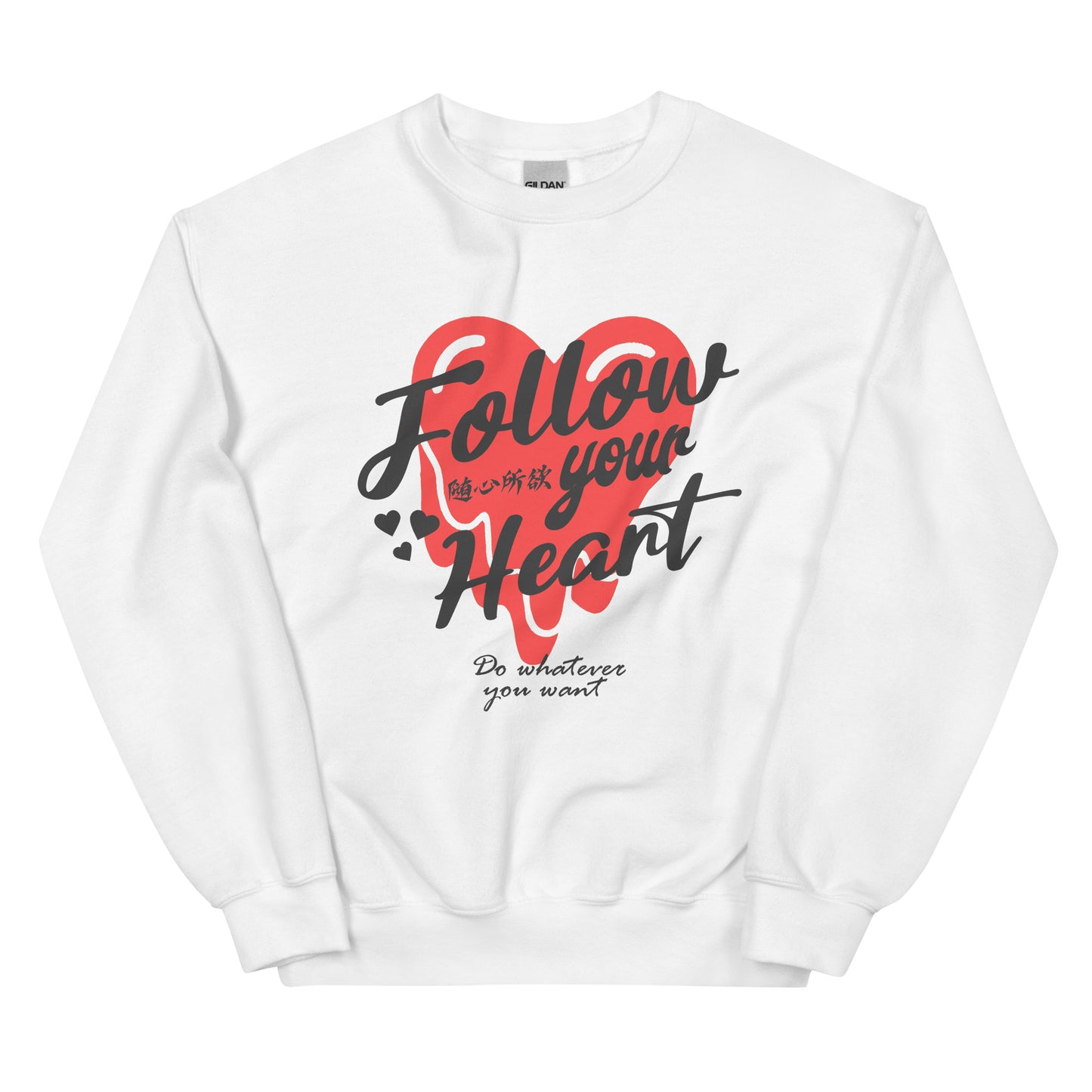 Follow your heart Men's crewnecks