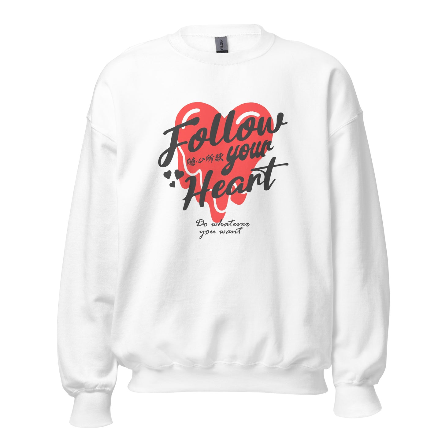 Follow your heart Women's crewnecks