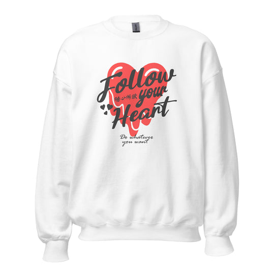 Follow your heart Women's crewnecks