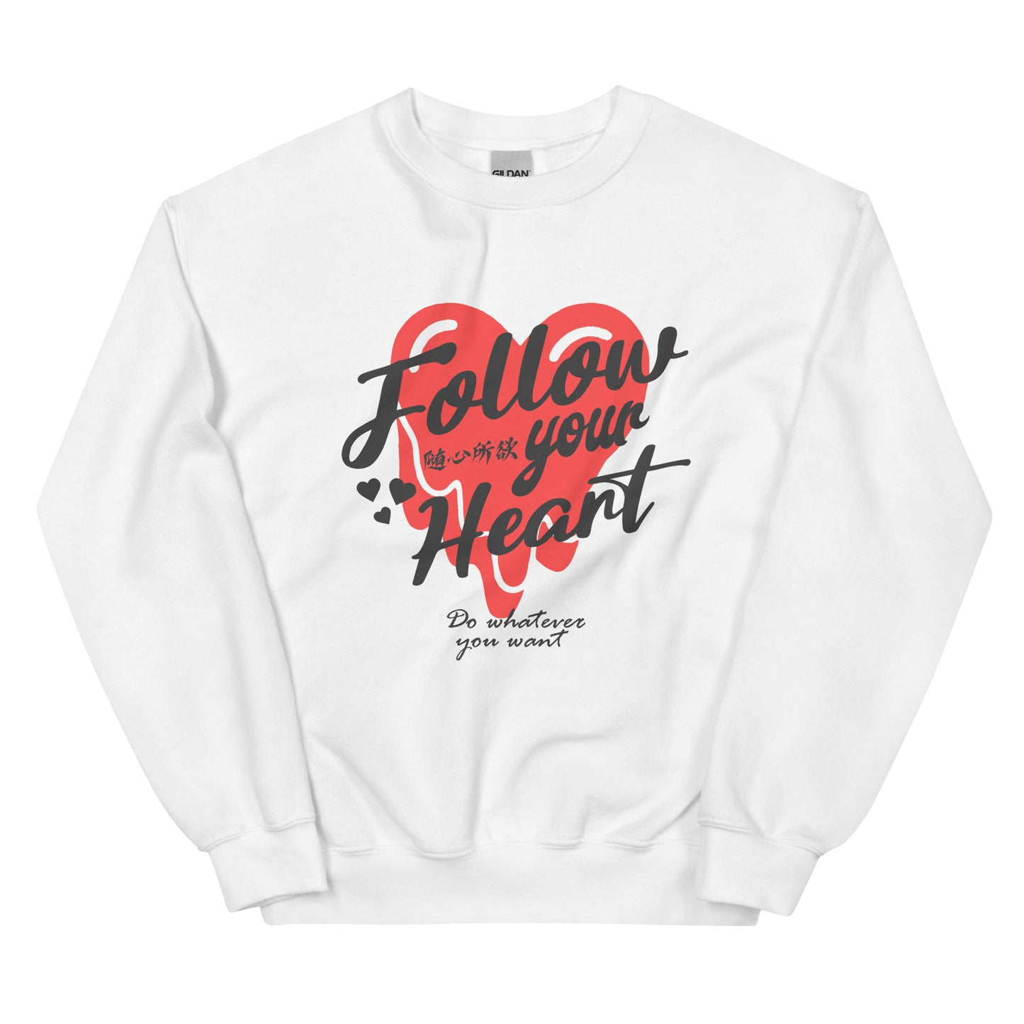 Follow your heart Women's crewnecks