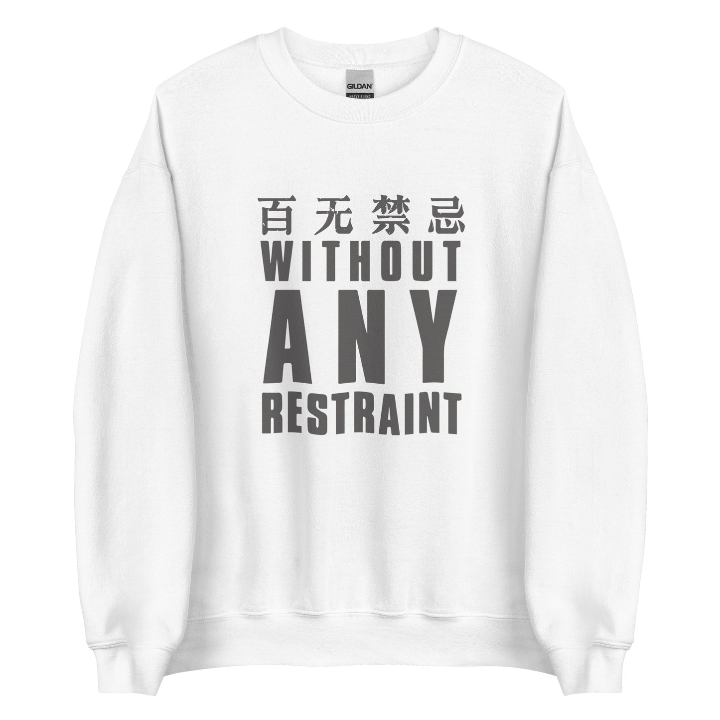 Without any restraint Men's crewnecks