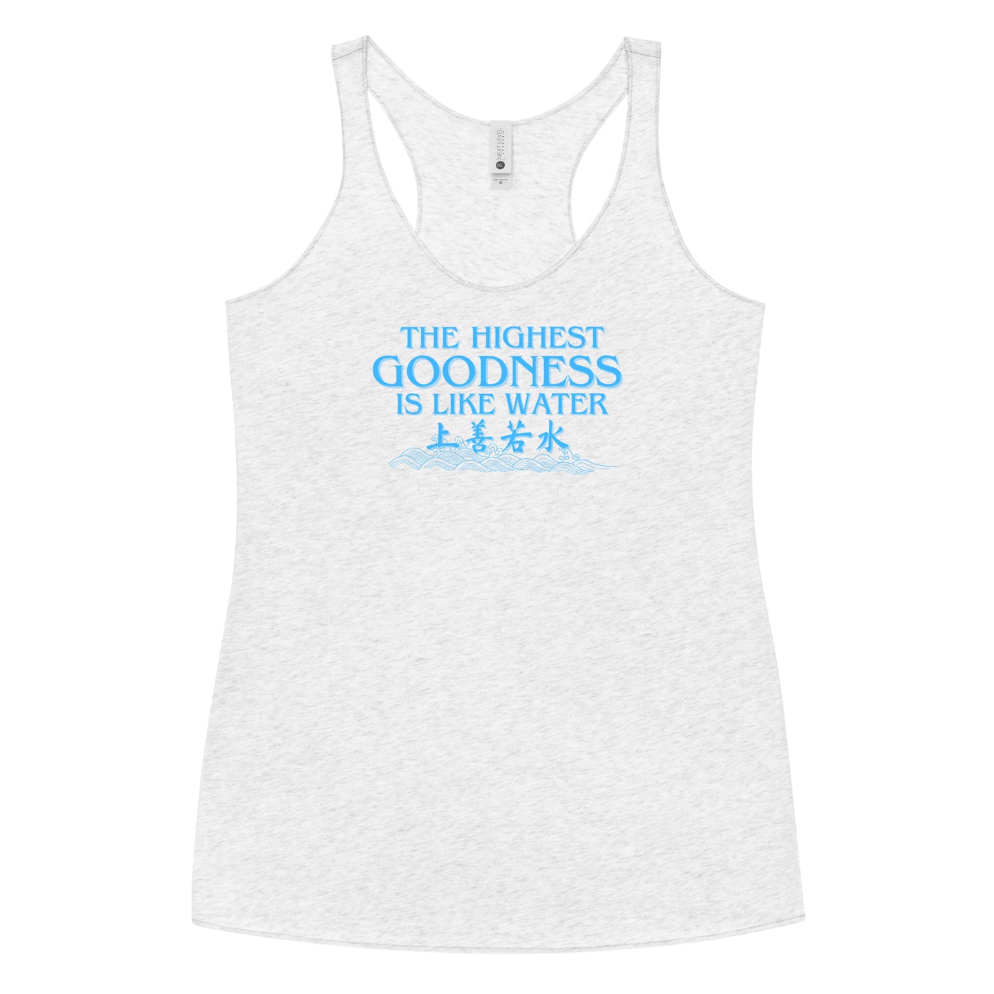 The highest goodness is like water Women's Racerback Tank